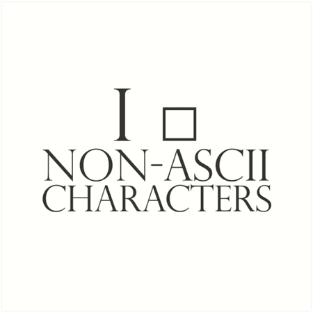 I (non readable character) non-ascii characters
